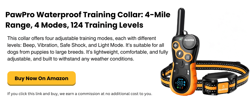 PawPro Waterproof Training Collar 4-Mile Range, 4 Modes, 124 Training Levels